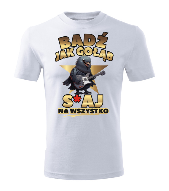SKU M29 "Fii ca un porumbel S*CRAY pentru tot!" Tricou bărbătesc Moocha alb