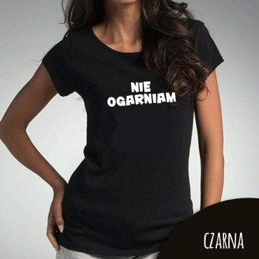 Bluzka dla mamy "NIE OGARNIAM" Moocha czarny